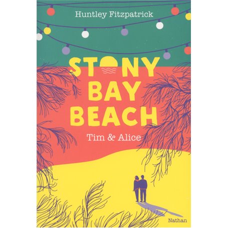 Stony Bay Beach - Tim et Alice