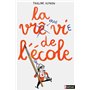 La vraie vie de l'école