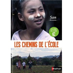 Sur les chemins de l'école - San, Birmanie