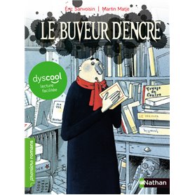 Le Buveur d'encre - Dyscool