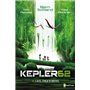 Kepler62 - tome 4 Les pionniers