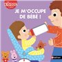 Je m'occupe de bébé !