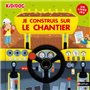 Je construis sur le chantier - Un livre jeu