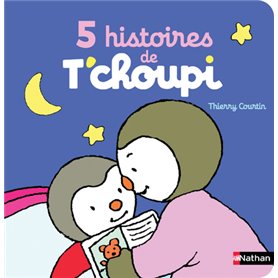 5 histoires de T'choupi