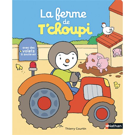 La ferme de T'choupi