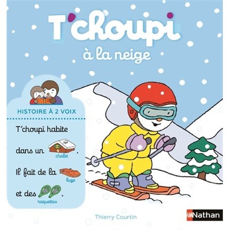 T'choupi à la neige