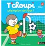 T'choupi champion de foot !