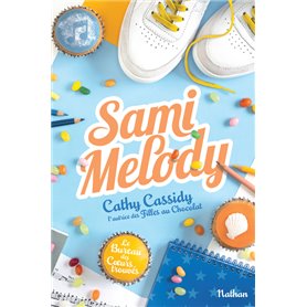 Le bureau des coeurs trouvés - tome 2 Sami Melody