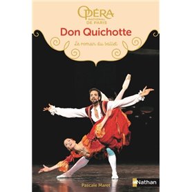 Le Roman du ballet : Don Quichotte