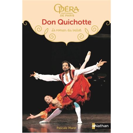 Le Roman du ballet : Don Quichotte