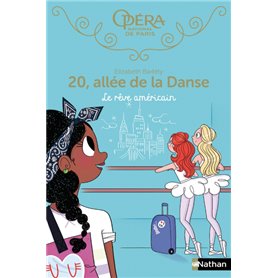 20 allée de la danse - tome 13 Le rêve américain