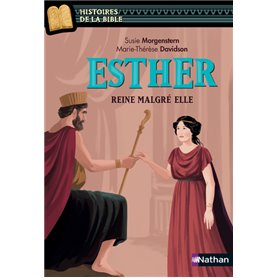 Esther, reine malgré elle