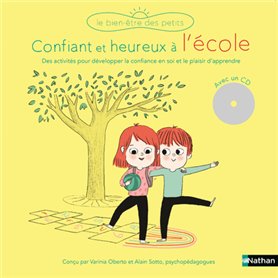 Confiants et heureux à l'école (+CD)