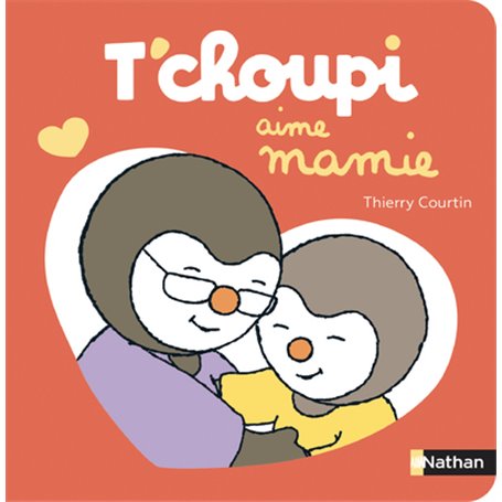 T'choupi aime Mamie