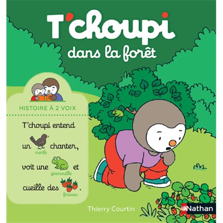 T'choupi dans la forêt