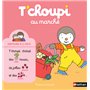 T'choupi au marché