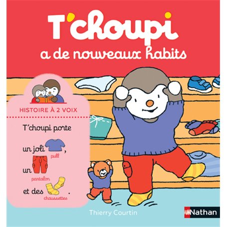 T'choupi a de nouveaux habits