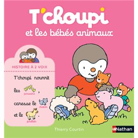 T'choupi et les bébés animaux