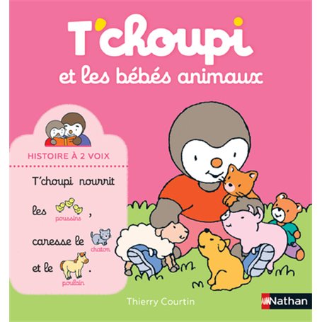 T'choupi et les bébés animaux