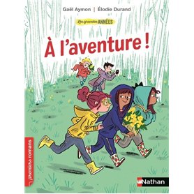 Les Grandes années : A l'aventure !