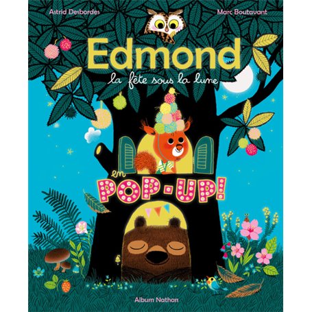 Edmond - La fête sous la lune en pop-up