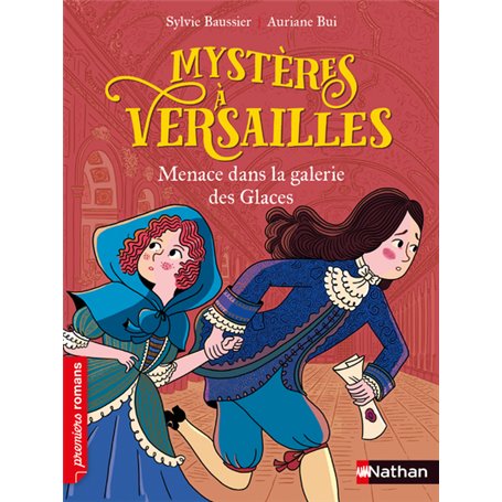 Mystères à Versailles - Menace dans la galerie des glaces