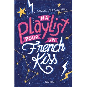 Ma playlist pour un french kiss