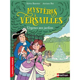 Mystères à Versailles: Urgence aux jardins