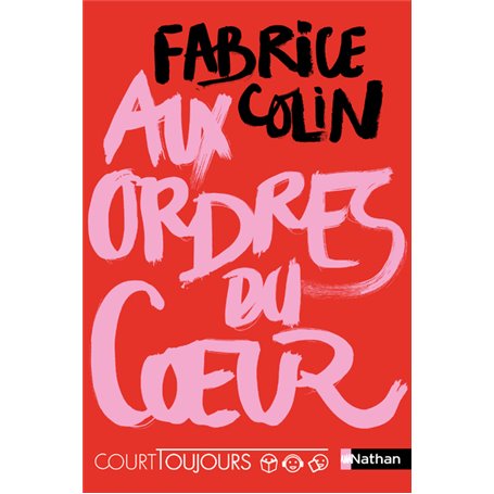 Court toujours : Aux ordres du coeur