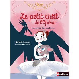 Le petit chat de l'Opéra : Le sorcier des coulisses