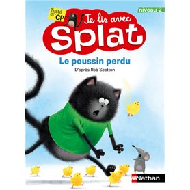 Je lis avec Splat niveau 2 : Splat et le poussin perdu