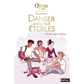 Danser jusqu'aux étoiles - tome 1 Entrée des artistes