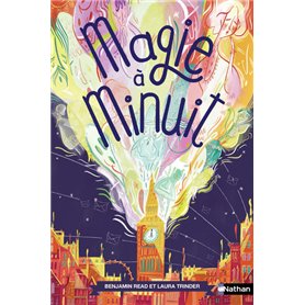 Magie à Minuit - tome 1