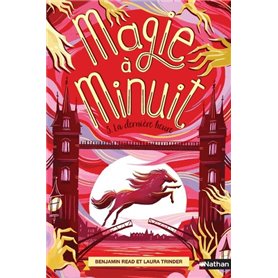 Magie à minuit - tome 3 La dernière heure