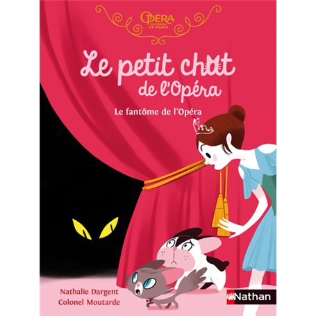 Le petit chat de l'Opéra : Le fantôme de l'Opéra