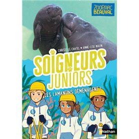 Soigneurs juniors - Les lamantins déménagent !