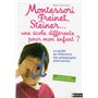 Une école différente pour mon enfant