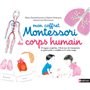 Mon coffret Montessori du corps humain