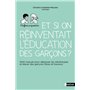 Et si on réinventait l'éducation des garçons ? - Petit manuel pour dépasser les stéréotypes et éleve