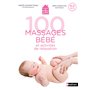 100 massages bébé et activités de relaxation