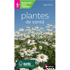 Miniguide tout terrain : Plantes de santé