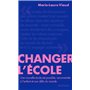 Changer l école