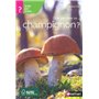 Quel est donc ce champignon ?