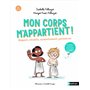 Mon corps m'appartient ! Respect, intimité, consentement, parlons-en