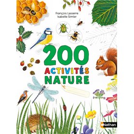 Cahiers nature Colibri: 200 activités nature