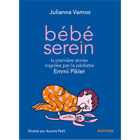 Bébé serein avec Emmi Pikler