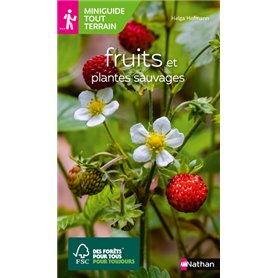 Miniguides tout-terrain : Fruits et plantes sauvages