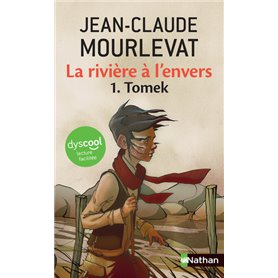 La rivière à l'envers - Tome 1 Tomek - Dyscool