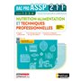 Nutrition-Alimentation & Techniques professionnelles - 2e-1re-Term - Livre + Licence élève 2022