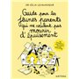 Guide pour les jeunes parents qui ne veulent pas mourir d'épuisement